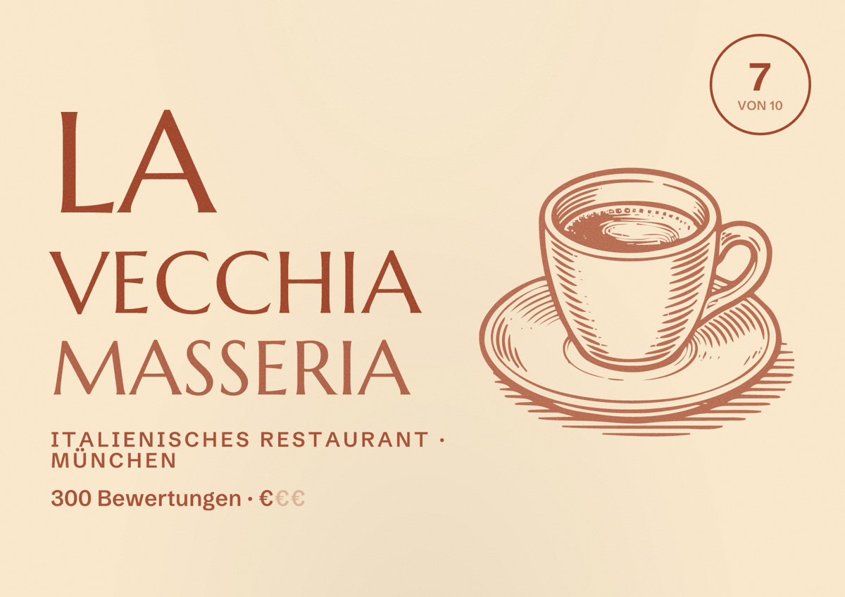 Illustriertes Poster von La Vecchia Masseria, Italienisches Restaurant in München: Bewertung 7,0 von 10 aus 300 Bewertungen, Preisniveau €