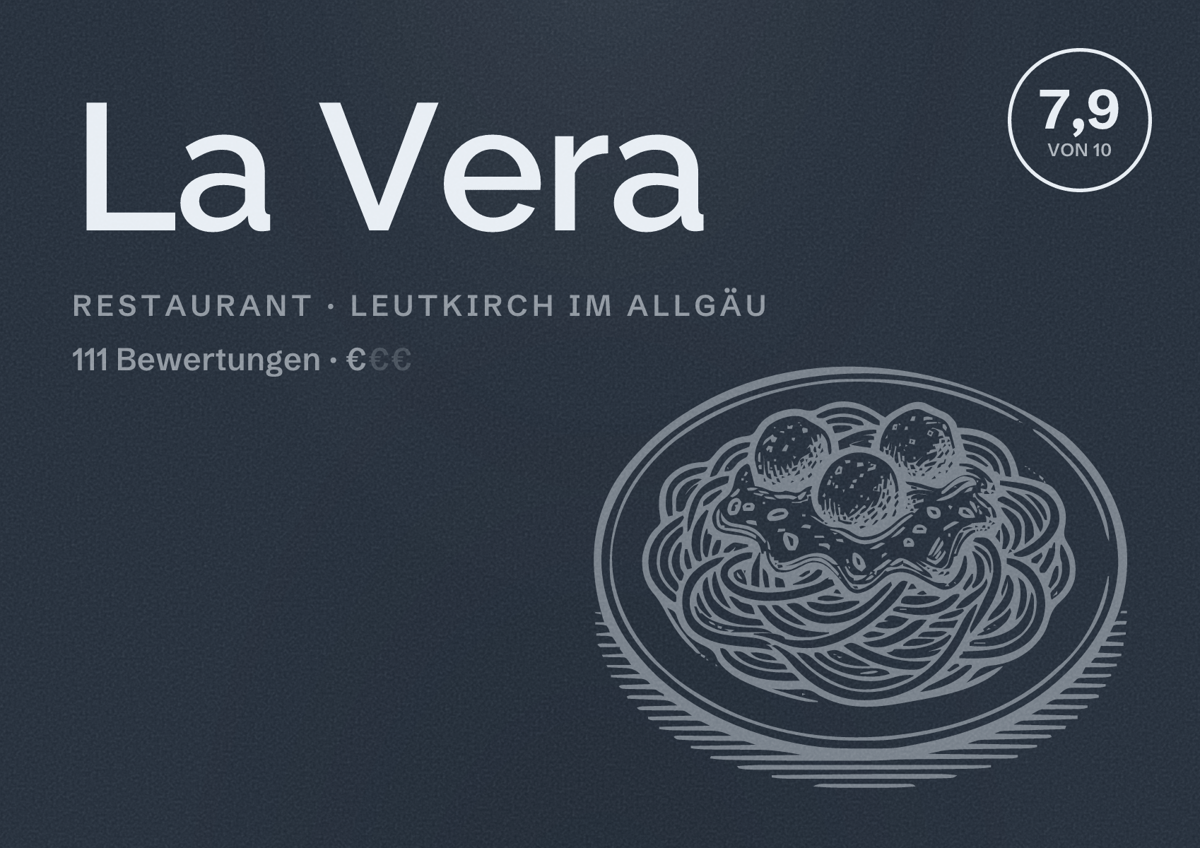 Illustriertes Poster von La Vera, Restaurant in Leutkirch im Allgäu: Bewertung 7,9 von 10 aus 111 Bewertungen, Preisniveau €