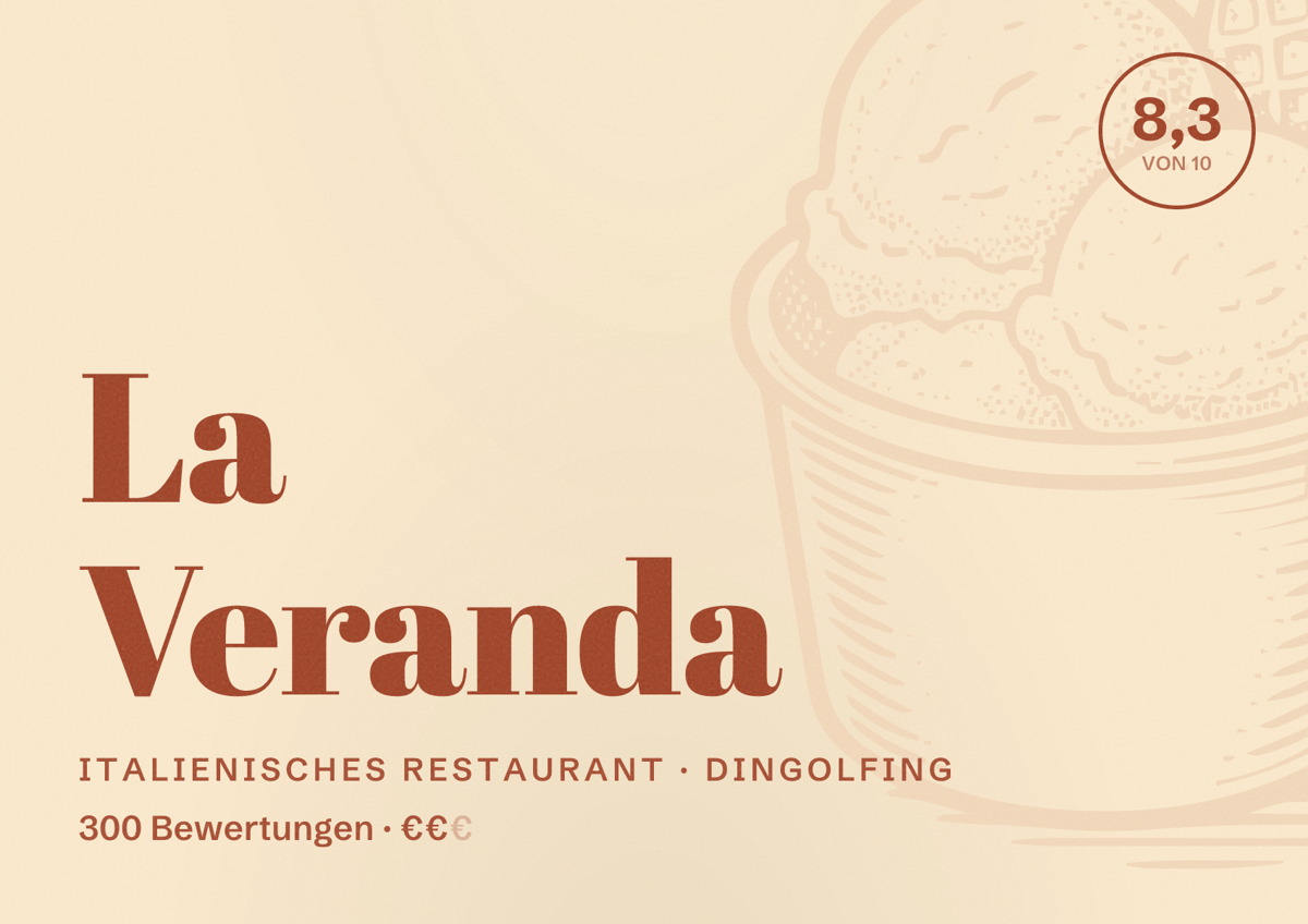 Illustriertes Poster von La Veranda, Italienisches Restaurant in Dingolfing: Bewertung 8,3 von 10 aus 300 Bewertungen, Preisniveau €€