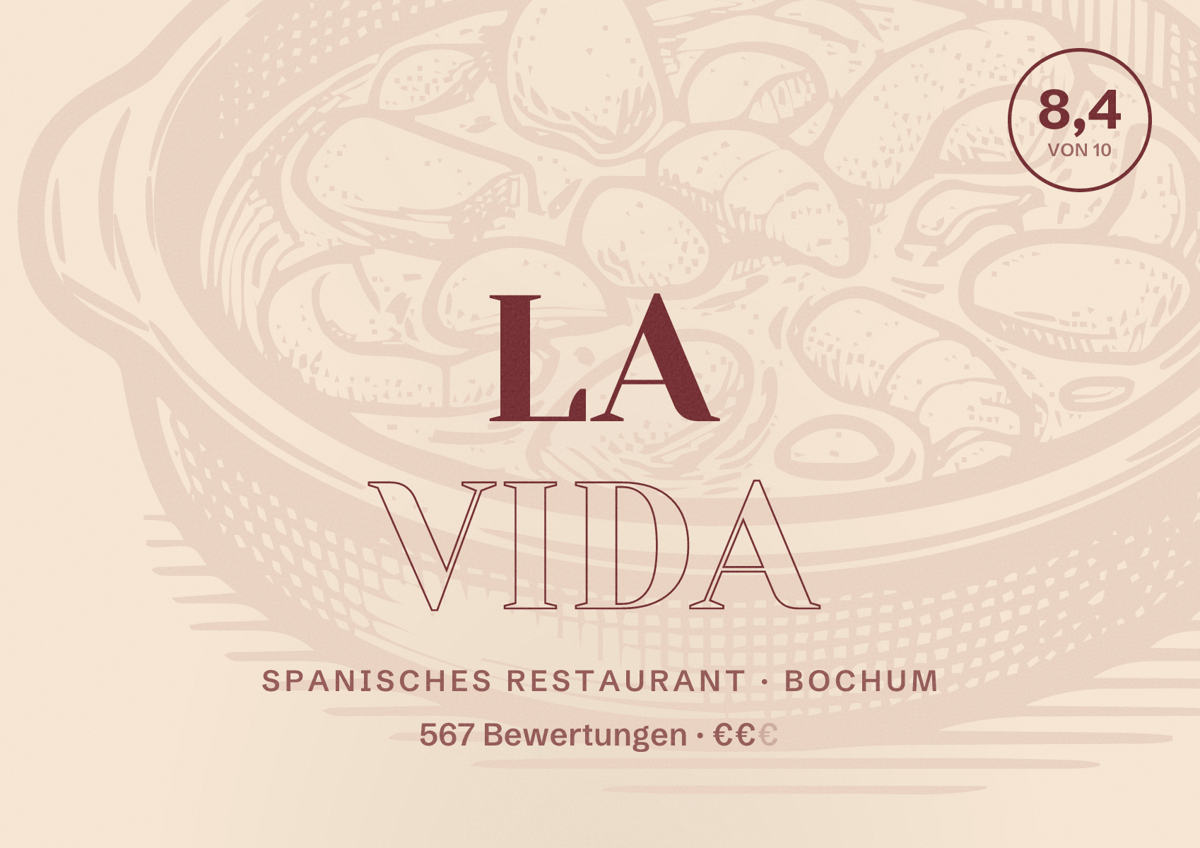 Illustriertes Poster von la vida, Spanisches Restaurant in Bochum: Bewertung 8,4 von 10 aus 567 Bewertungen, Preisniveau €€
