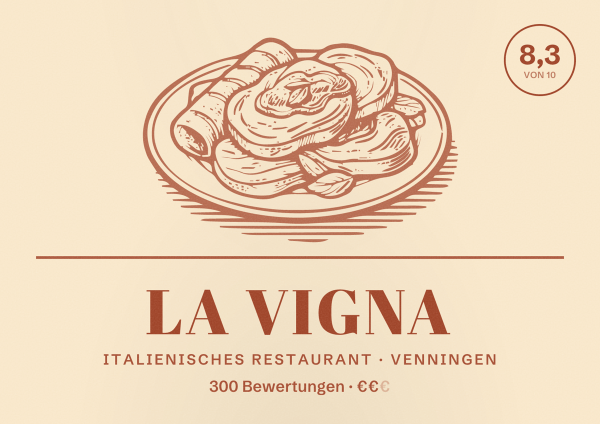 Illustriertes Poster von La Vigna, Italienisches Restaurant in Venningen: Bewertung 8,3 von 10 aus 300 Bewertungen, Preisniveau €€