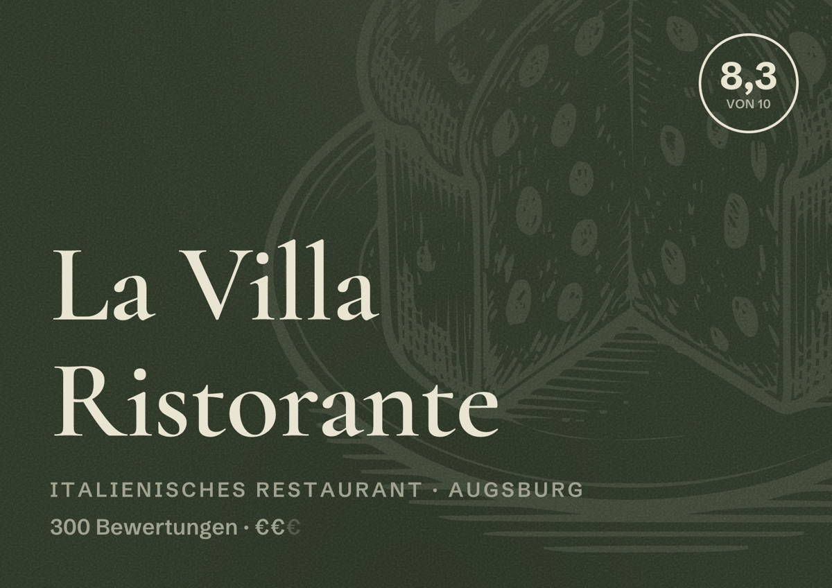 Illustriertes Poster von La Villa Ristorante, Italienisches Restaurant in Augsburg: Bewertung 8,3 von 10 aus 300 Bewertungen, Preisniveau €€