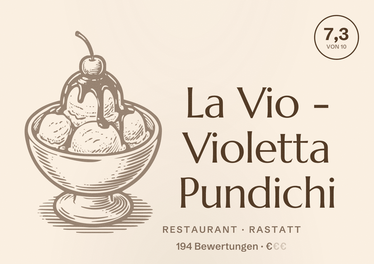 Illustriertes Poster von La Vio - Violetta Pundichi, Restaurant in Rastatt: Bewertung 7,3 von 10 aus 194 Bewertungen, Preisniveau €