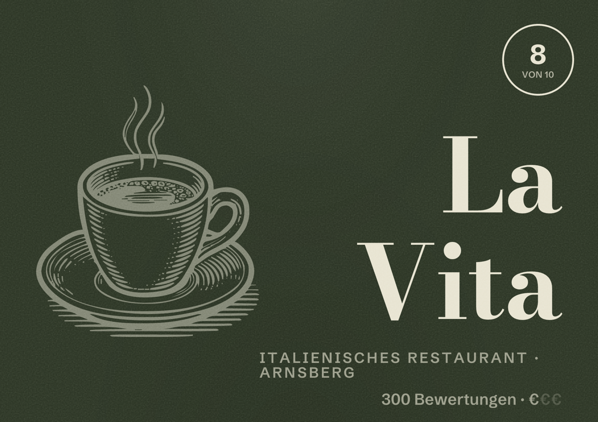Illustriertes Poster von La Vita, Italienisches Restaurant in Arnsberg: Bewertung 8 von 10 aus 300 Bewertungen, Preisniveau €
