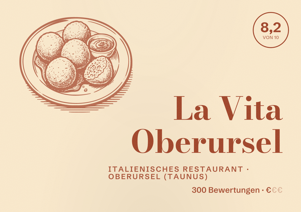 Illustriertes Poster von La Vita Oberursel, Italienisches Restaurant in Oberursel (Taunus): Bewertung 8,2 von 10 aus 300 Bewertungen, Preisniveau €