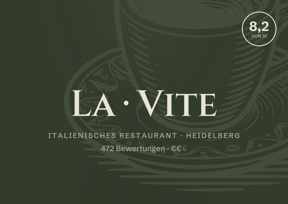 Illustriertes Poster von La Vite, Italienisches Restaurant in Heidelberg: Bewertung 8,2 von 10 aus 472 Bewertungen, Preisniveau €€