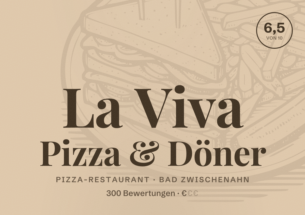 Illustriertes Poster von La Viva Pizza & Döner, Pizza-Restaurant in Bad Zwischenahn: Bewertung 6,5 von 10 aus 300 Bewertungen, Preisniveau €