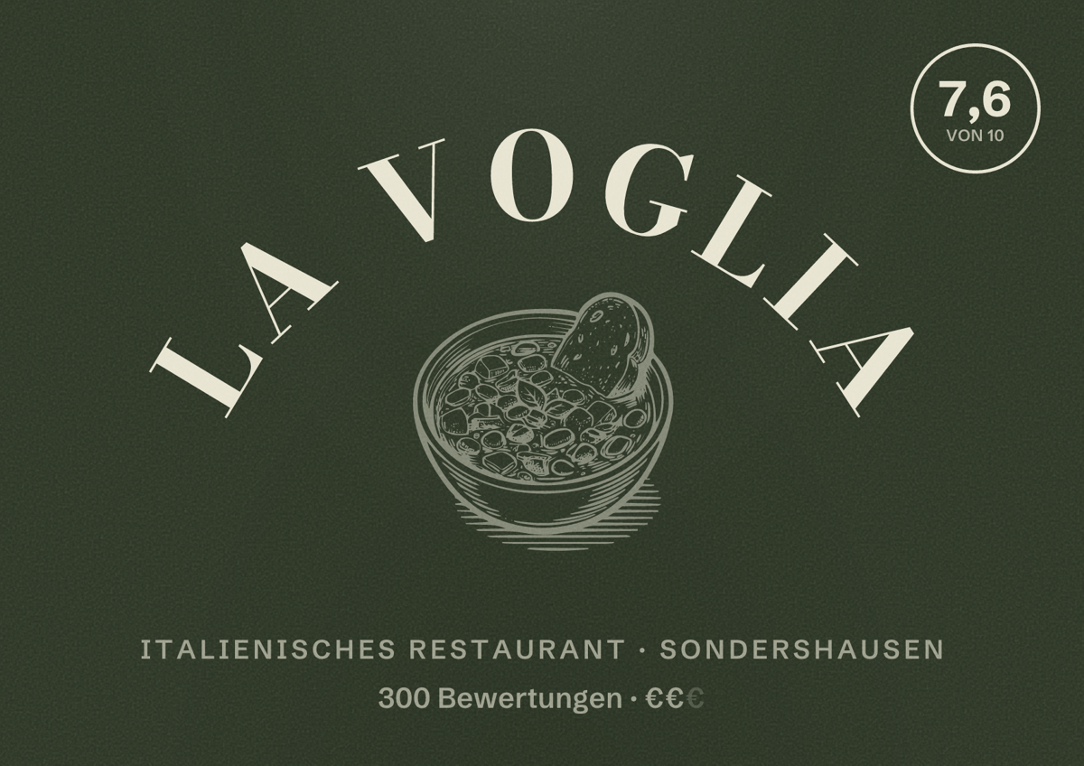 Illustriertes Poster von La Voglia, Italienisches Restaurant in Sondershausen: Bewertung 7,6 von 10 aus 300 Bewertungen, Preisniveau €€