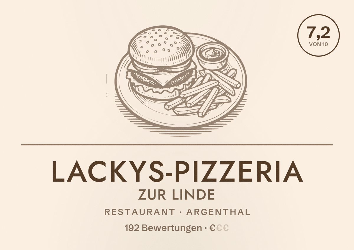 Illustriertes Poster von Lackys-Pizzeria zur Linde, Restaurant in Argenthal: Bewertung 7,2 von 10 aus 192 Bewertungen, Preisniveau €