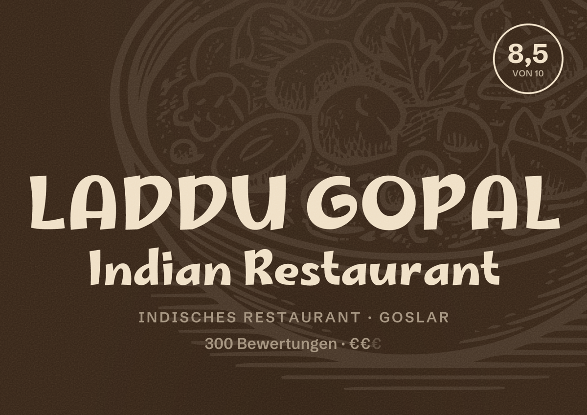 Illustriertes Poster von LADDU GOPAL Indian Restaurant, Indisches Restaurant in Goslar: Bewertung 8,5 von 10 aus 300 Bewertungen, Preisniveau €€