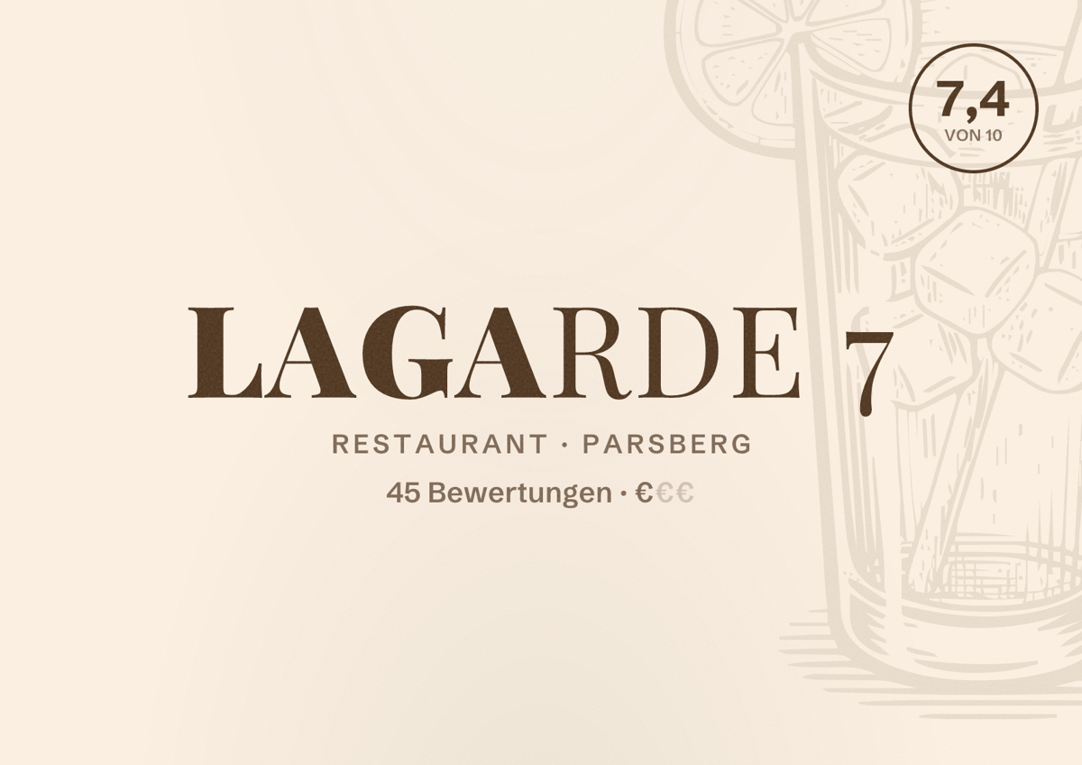 Illustriertes Poster von Lagarde 7, Restaurant in Parsberg: Bewertung 7,4 von 10 aus 45 Bewertungen, Preisniveau €