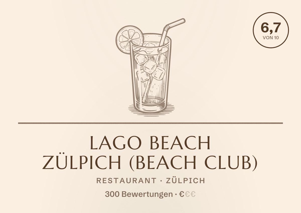 Illustriertes Poster von LAGO BEACH Zülpich (Beach Club), Restaurant in Zülpich: Bewertung 6,7 von 10 aus 300 Bewertungen, Preisniveau €