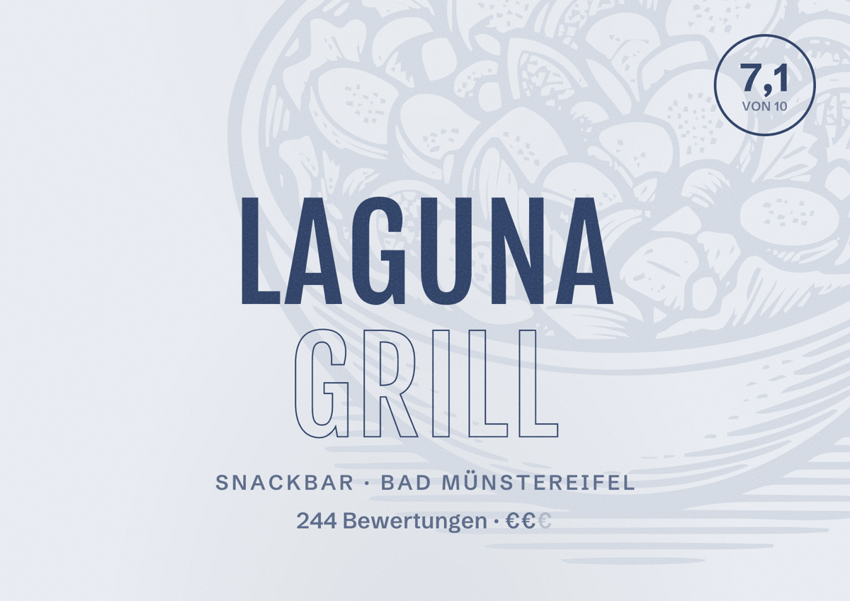Illustriertes Poster von Laguna Grill, Snackbar in Bad Münstereifel: Bewertung 7,1 von 10 aus 244 Bewertungen, Preisniveau €€