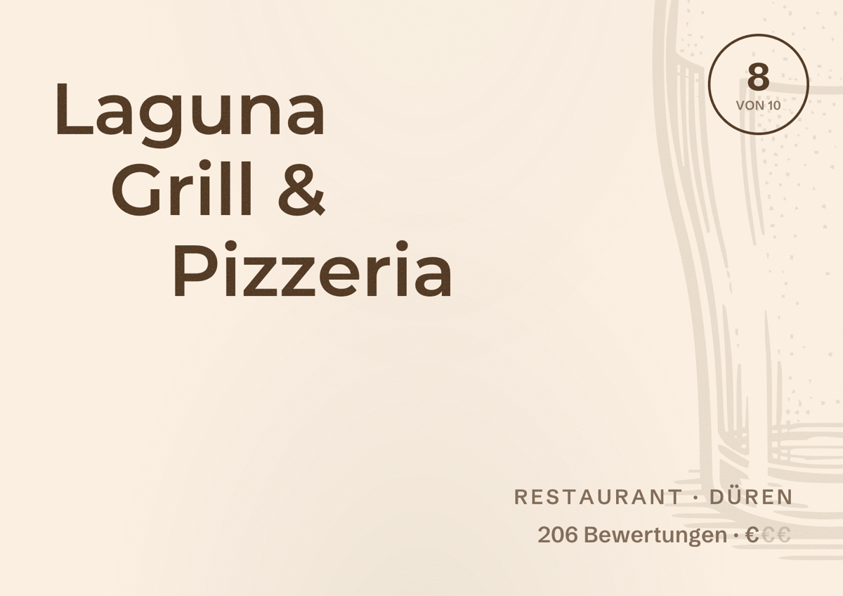 Illustriertes Poster von Laguna Grill & Pizzeria, Restaurant in Düren: Bewertung 8 von 10 aus 206 Bewertungen, Preisniveau €