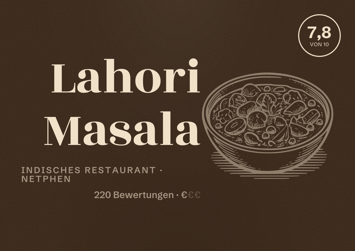 Illustriertes Poster von Lahori Masala, Indisches Restaurant in Netphen: Bewertung 7,8 von 10 aus 220 Bewertungen, Preisniveau €