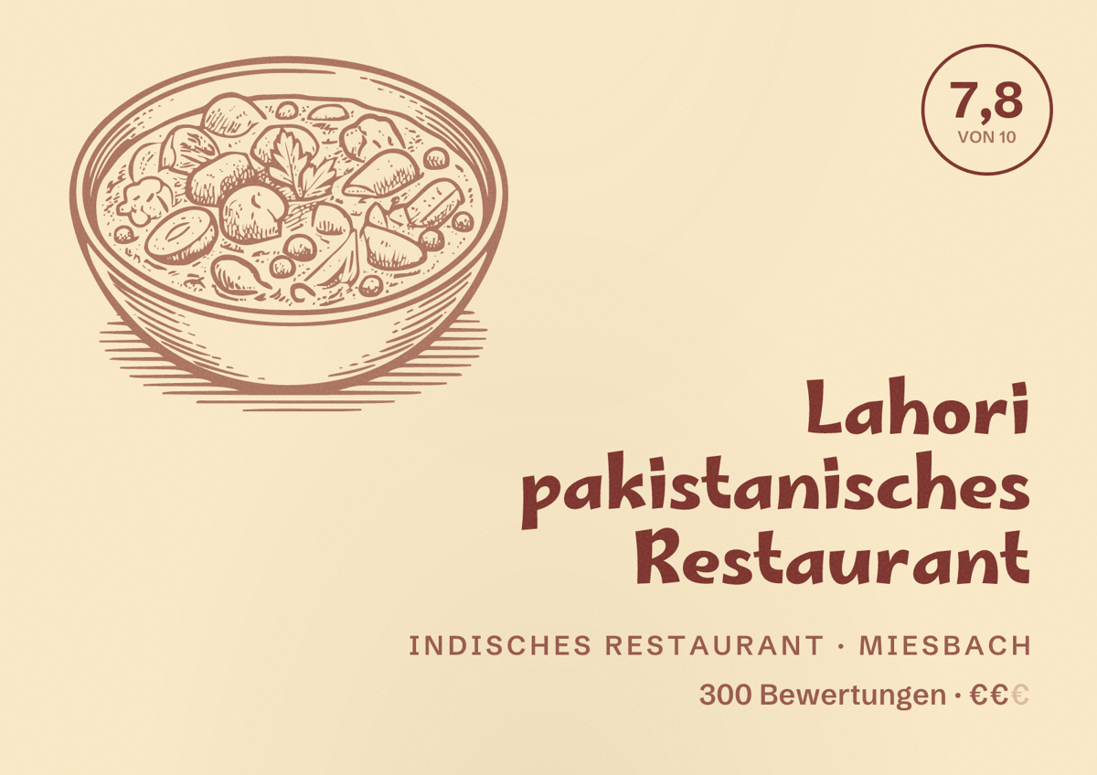 Illustriertes Poster von Lahori pakistanisches Restaurant, Indisches Restaurant in Miesbach: Bewertung 7,8 von 10 aus 300 Bewertungen, Preisniveau €€