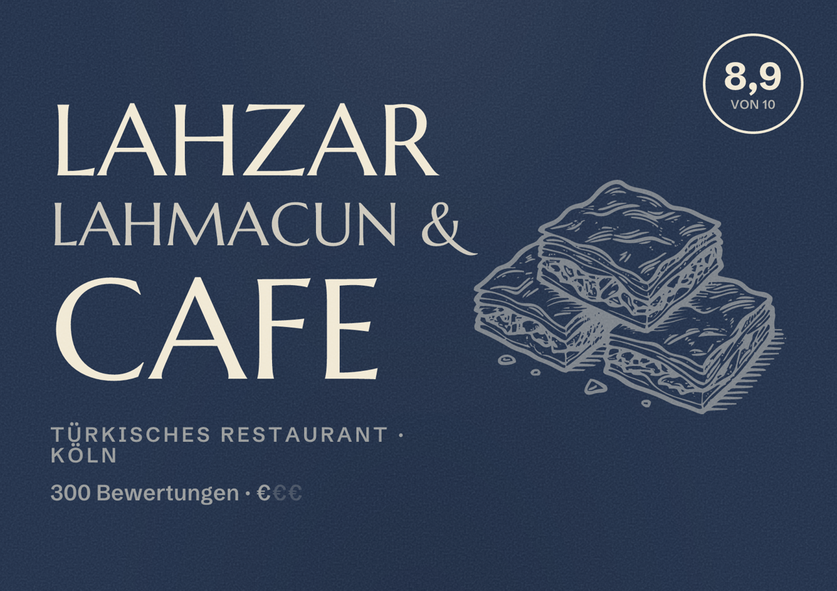 Illustriertes Poster von Lahzar Lahmacun & Cafe, Türkisches Restaurant in Köln: Bewertung 8,9 von 10 aus 300 Bewertungen, Preisniveau €