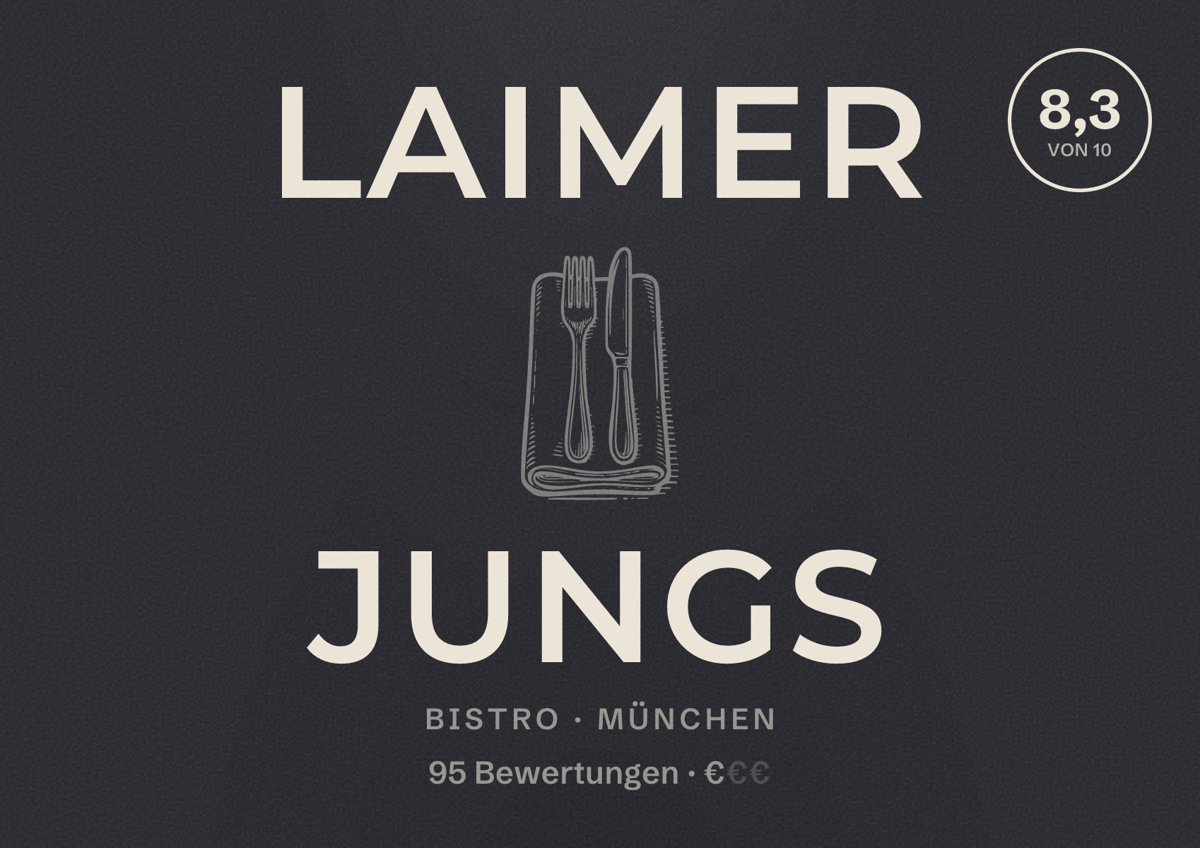 Illustriertes Poster von Laimer Jungs, Bistro in München: Bewertung 8,3 von 10 aus 95 Bewertungen, Preisniveau €