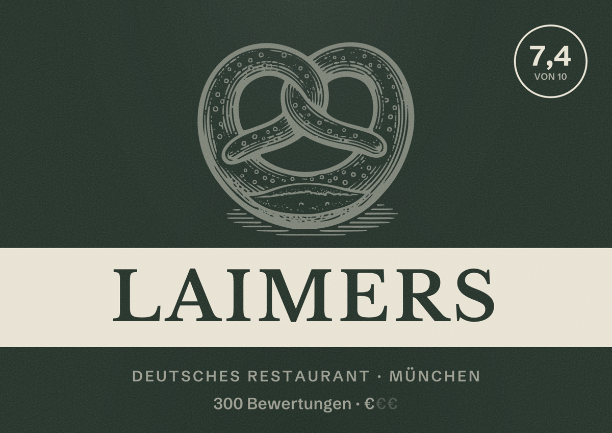 Illustriertes Poster von Laimers, Deutsches Restaurant in München: Bewertung 7,4 von 10 aus 300 Bewertungen, Preisniveau €