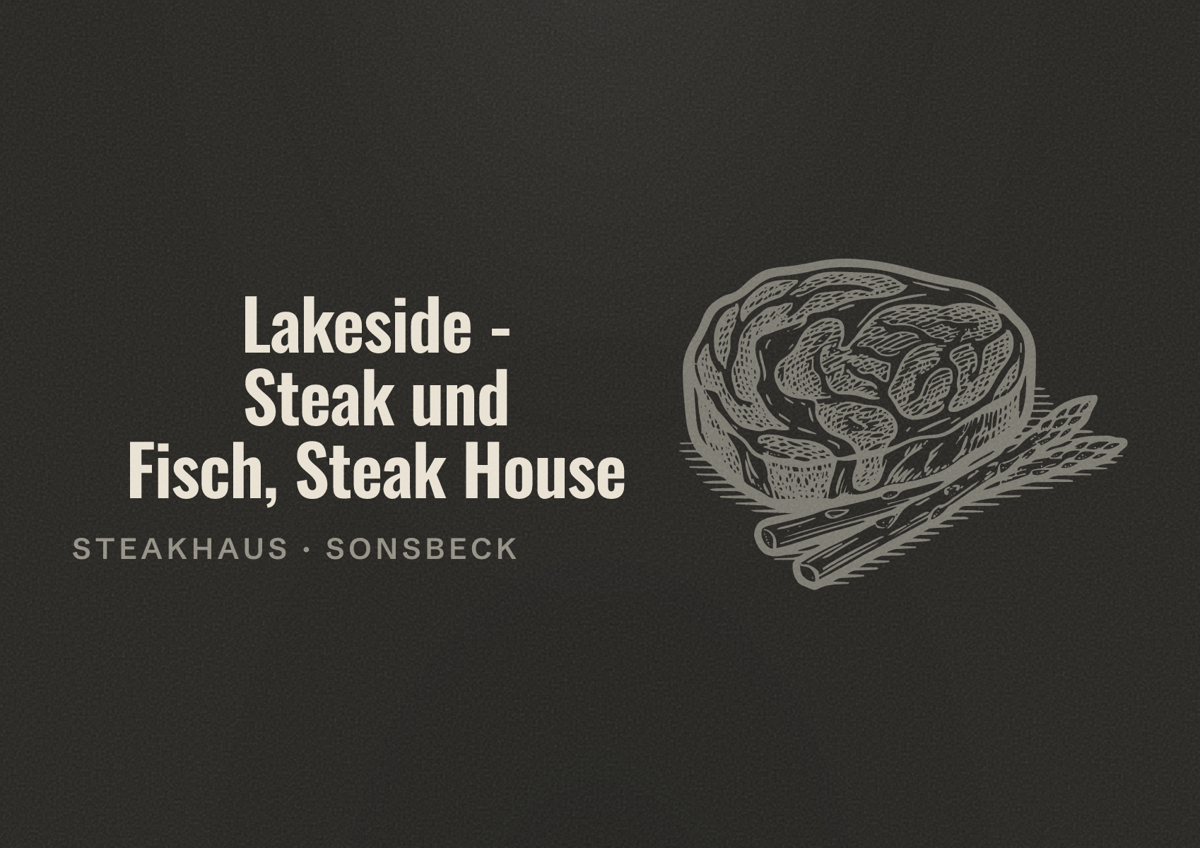 Illustriertes Poster von Lakeside - Steak und Fisch, Steak House, Steakhaus in Sonsbeck