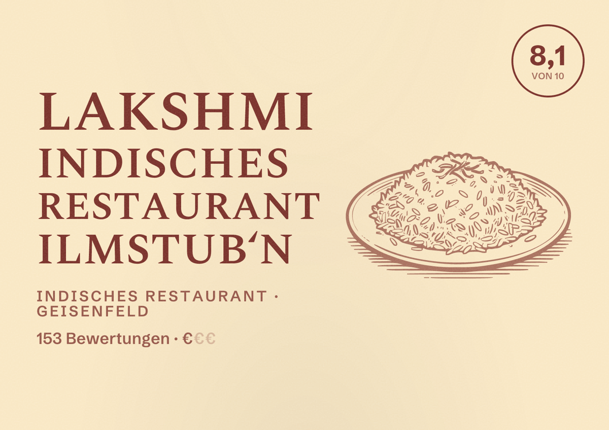 Illustriertes Poster von Lakshmi indisches restaurant ILMSTUB‘N, Indisches Restaurant in Geisenfeld: Bewertung 8,1 von 10 aus 153 Bewertungen, Preisniveau €