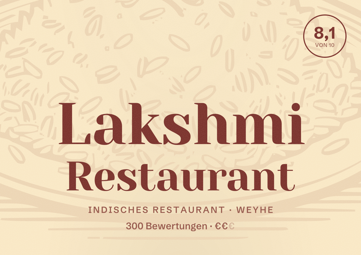 Illustriertes Poster von Lakshmi Restaurant, Indisches Restaurant in Weyhe: Bewertung 8,1 von 10 aus 300 Bewertungen, Preisniveau €€