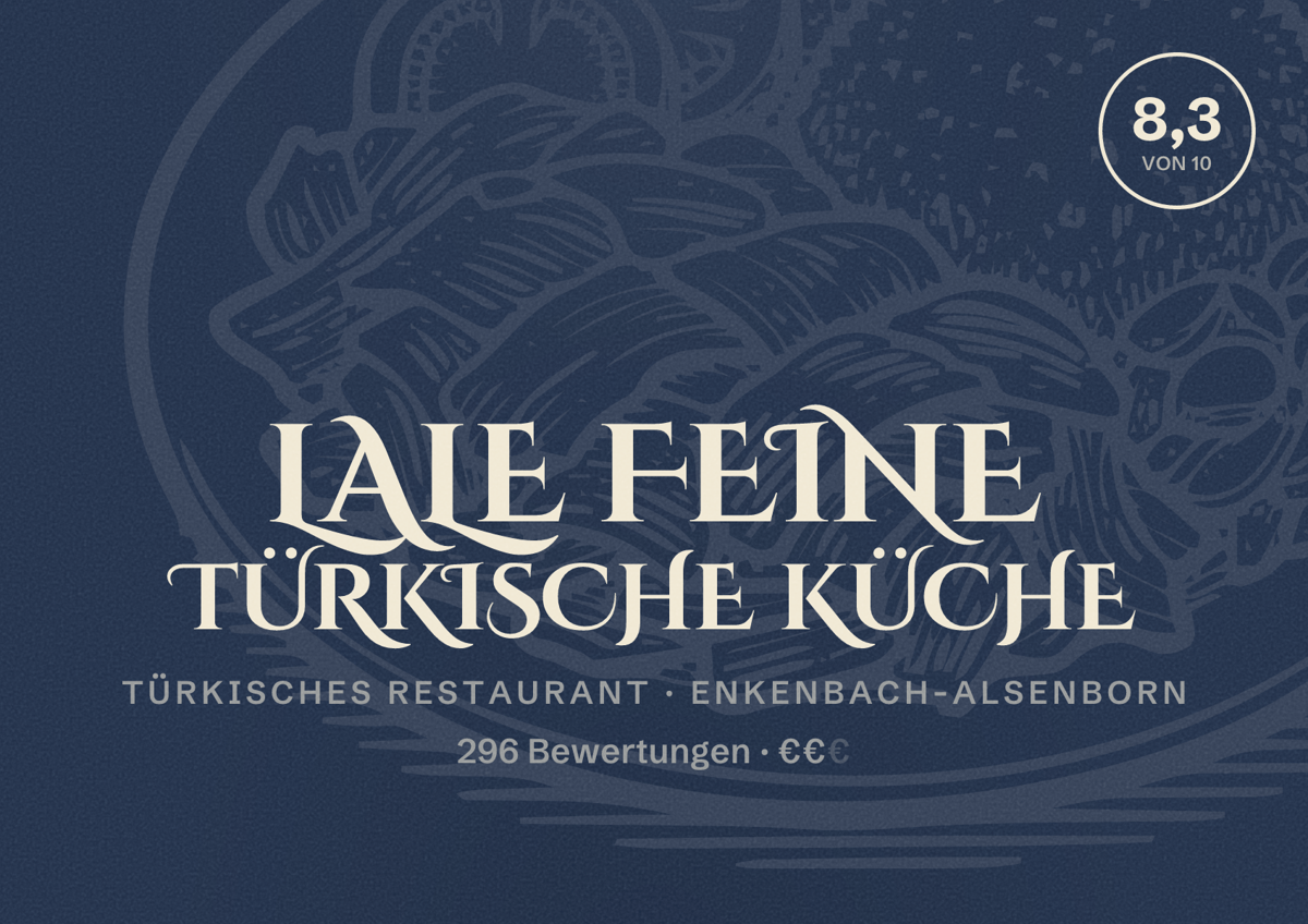 Illustriertes Poster von Lale Feine Türkische Küche, Türkisches Restaurant in Enkenbach-Alsenborn: Bewertung 8,3 von 10 aus 296 Bewertungen, Preisniveau €€
