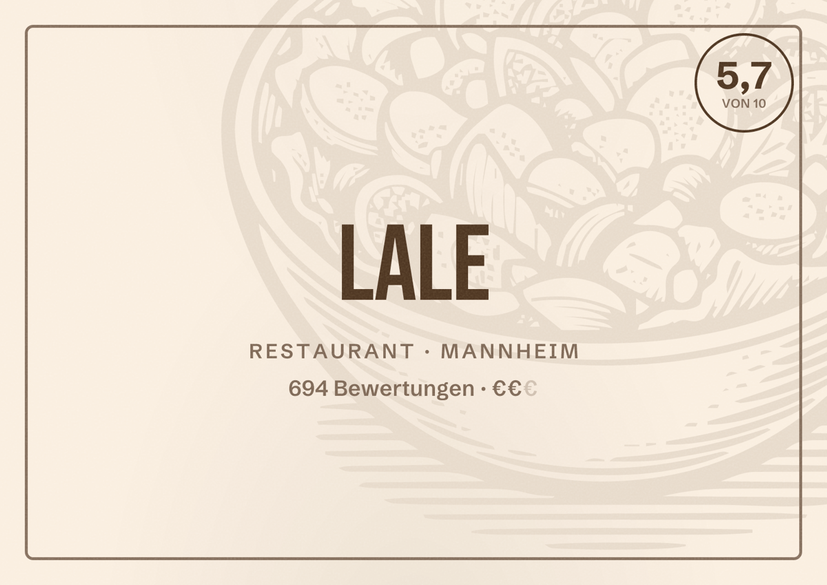 Illustriertes Poster von Lale, Restaurant in Mannheim: Bewertung 5,7 von 10 aus 694 Bewertungen, Preisniveau €€