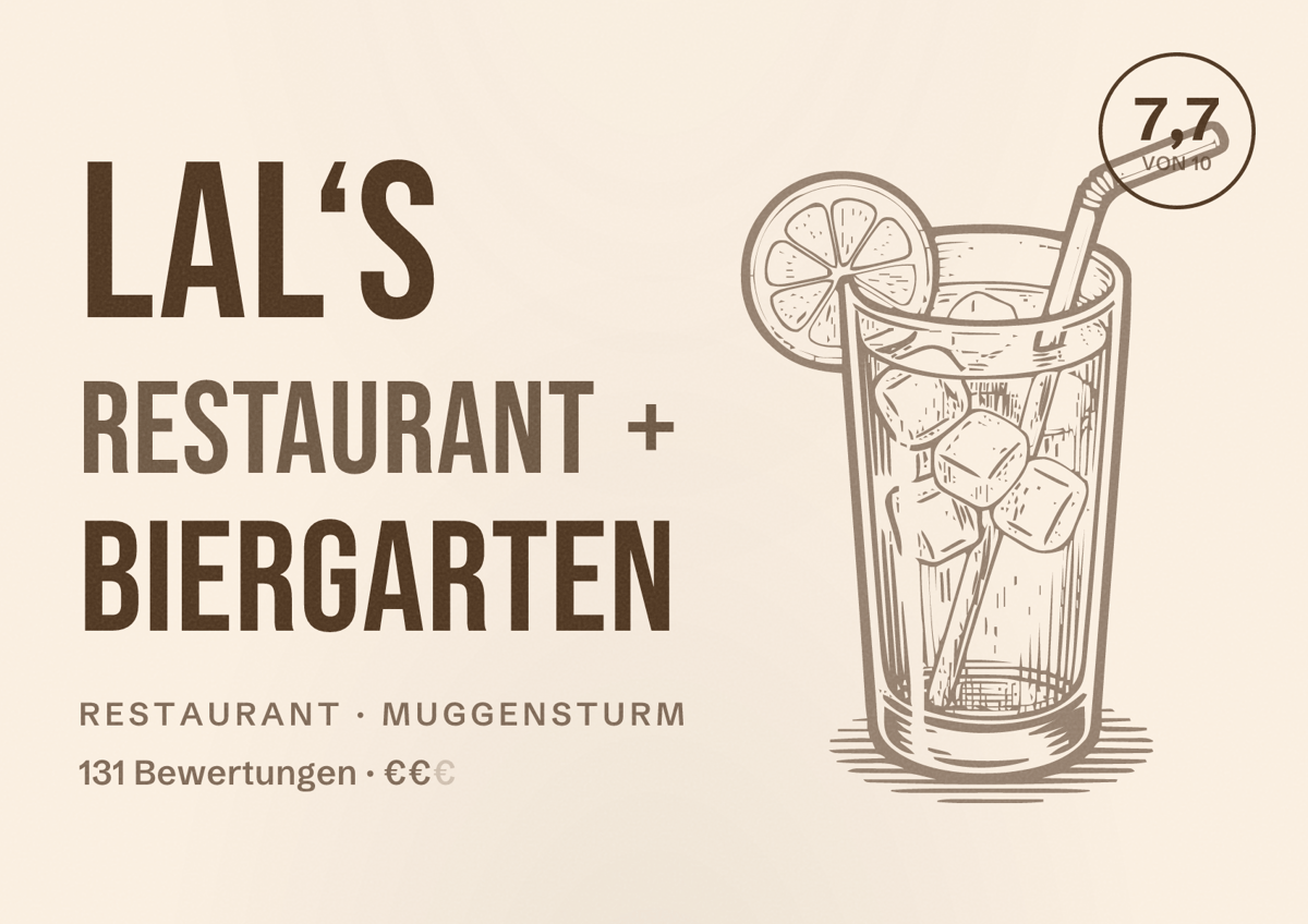 Illustriertes Poster von Lal‘s Restaurant + Biergarten, Restaurant in Muggensturm: Bewertung 7,7 von 10 aus 131 Bewertungen, Preisniveau €€