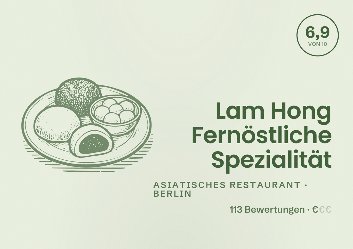 Illustriertes Poster von Lam Hong Fernöstliche Spezialität, Asiatisches Restaurant in Berlin: Bewertung 6,9 von 10 aus 113 Bewertungen, Preisniveau €