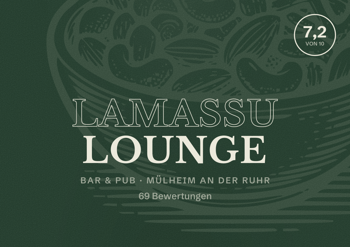 Illustriertes Poster von LAMASSU LOUNGE, Bar & Pub in Mülheim an der Ruhr: Bewertung 7,2 von 10 aus 69 Bewertungen