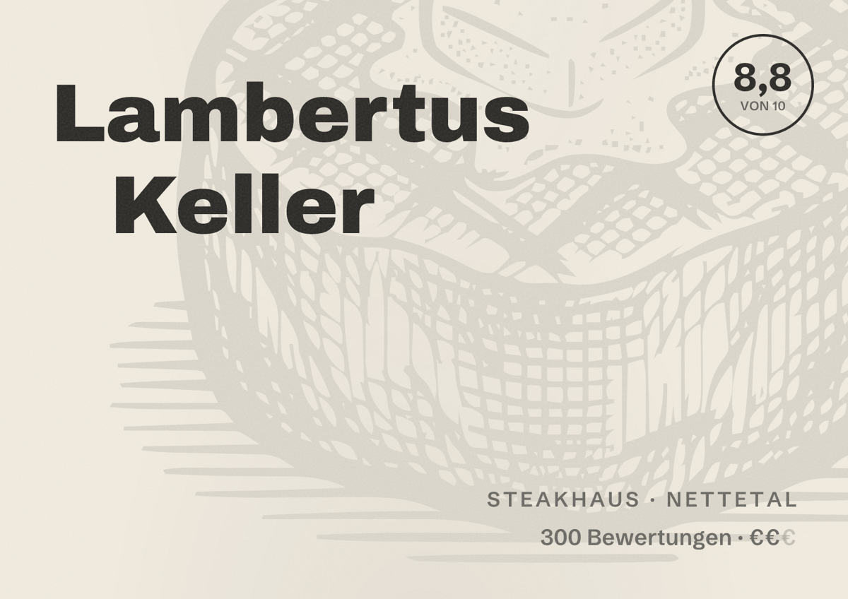 Illustriertes Poster von Lambertus Keller, Steakhaus in Nettetal: Bewertung 8,8 von 10 aus 300 Bewertungen, Preisniveau €€