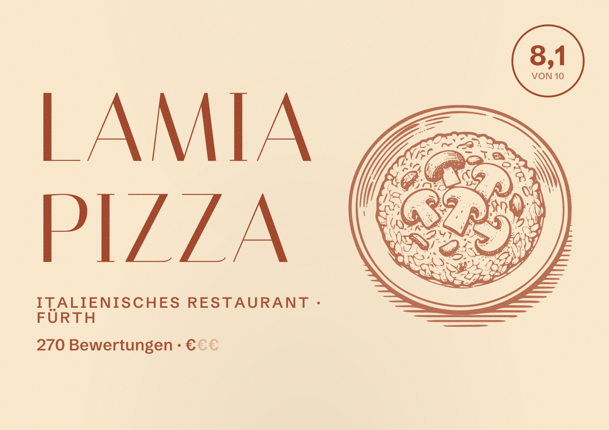 Illustriertes Poster von Lamia Pizza, Italienisches Restaurant in Fürth: Bewertung 8,1 von 10 aus 270 Bewertungen, Preisniveau €