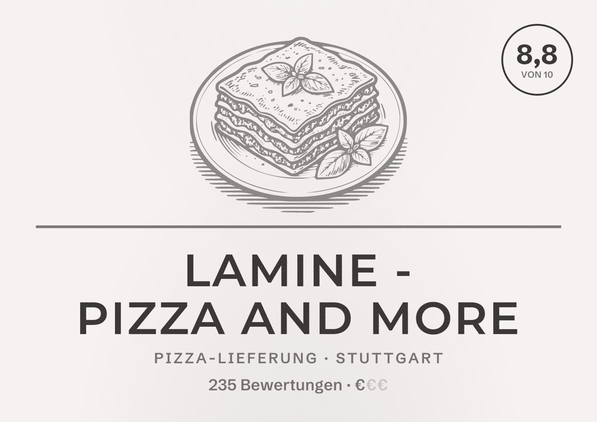 Illustriertes Poster von LAMINE - Pizza and more, Pizza-Lieferung in Stuttgart: Bewertung 8,8 von 10 aus 235 Bewertungen, Preisniveau €