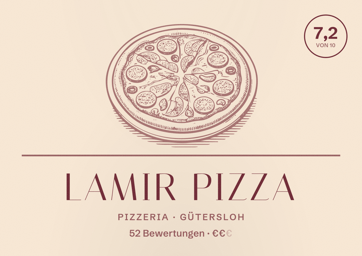 Illustriertes Poster von Lamir pizza, Pizzeria in Gütersloh: Bewertung 7,2 von 10 aus 52 Bewertungen, Preisniveau €€