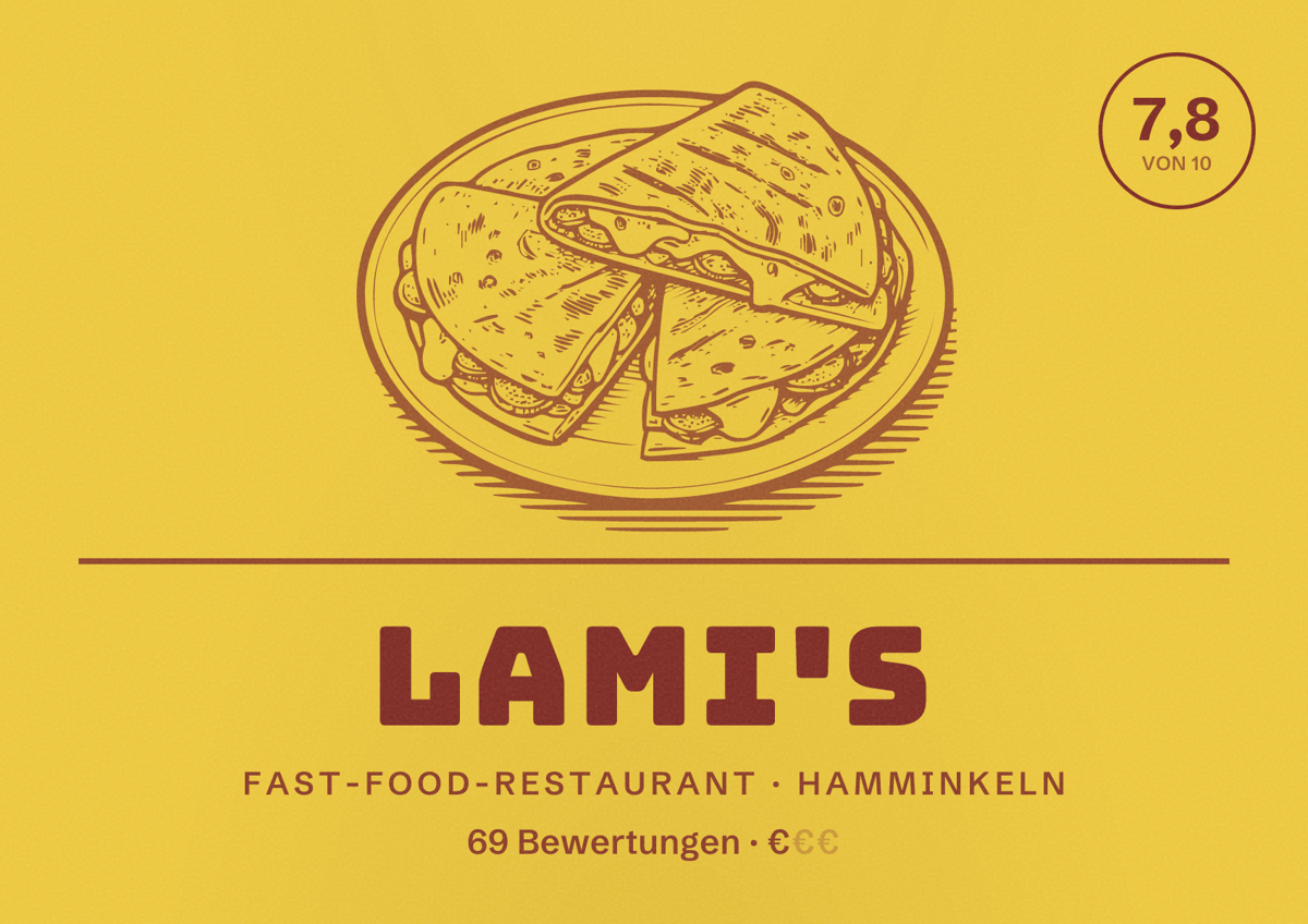 Illustriertes Poster von LAMI'S, Fast-Food-Restaurant in Hamminkeln: Bewertung 7,8 von 10 aus 69 Bewertungen, Preisniveau €