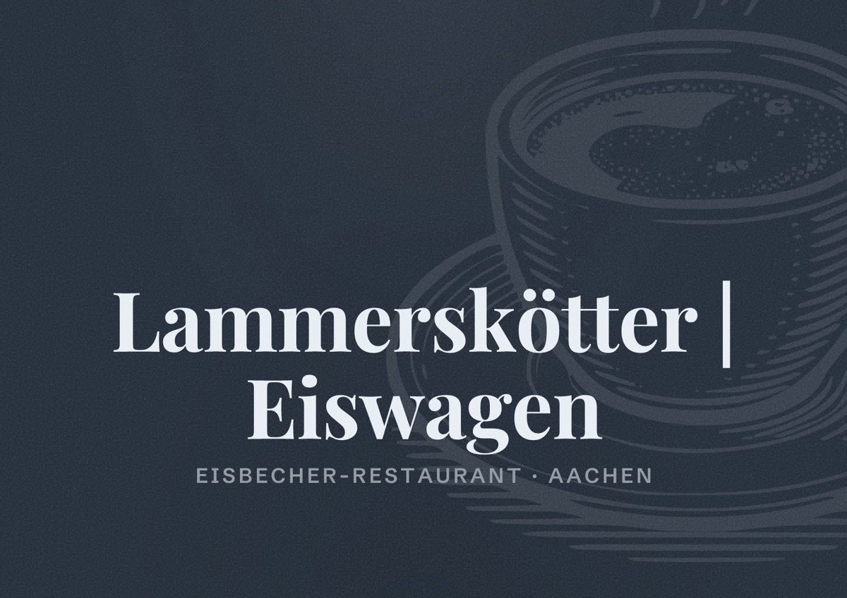 Illustriertes Poster von Lammerskötter | Eiswagen, Eisbecher-Restaurant in Aachen