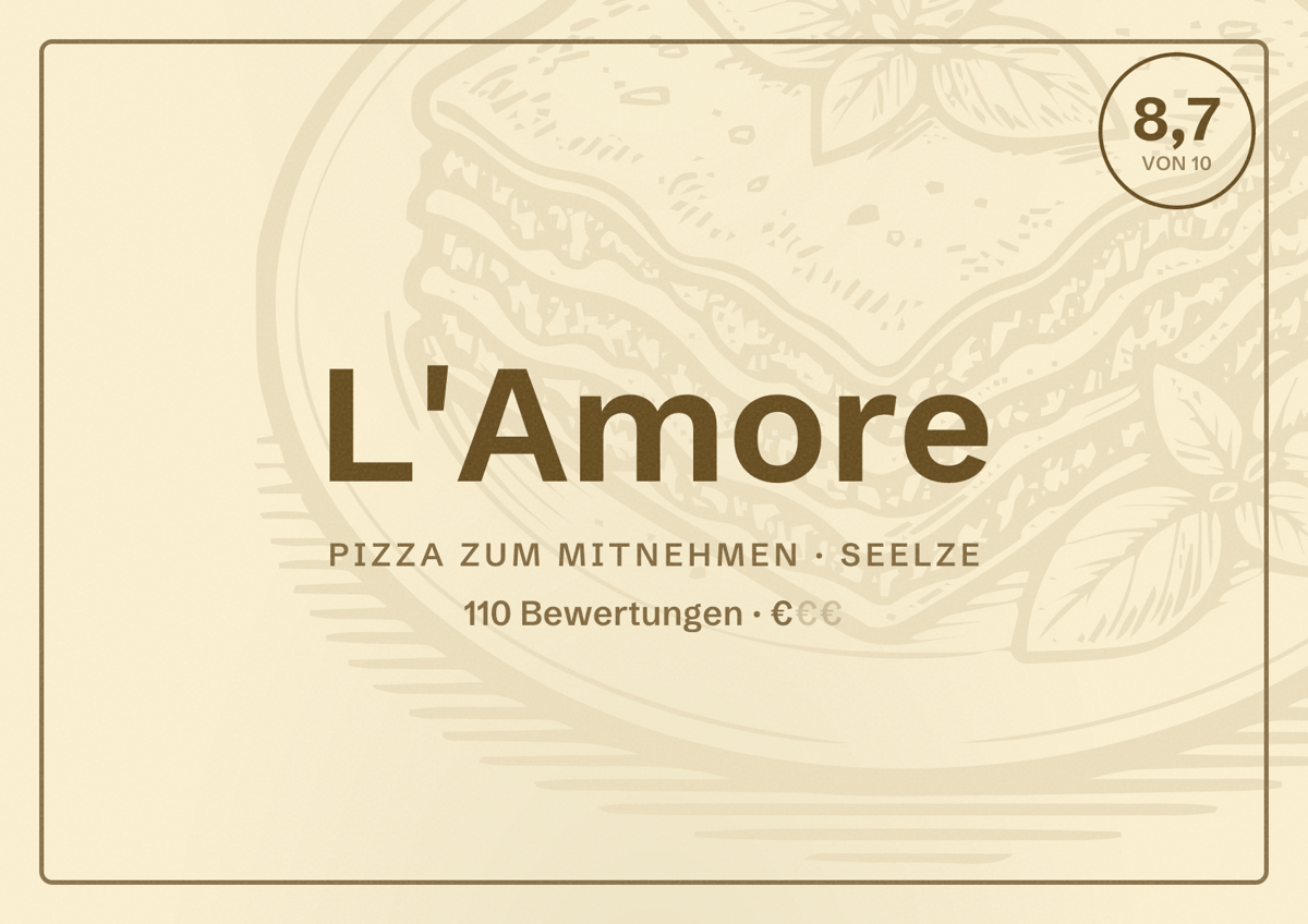 Illustriertes Poster von L'Amore, Pizza zum Mitnehmen in Seelze: Bewertung 8,7 von 10 aus 110 Bewertungen, Preisniveau €