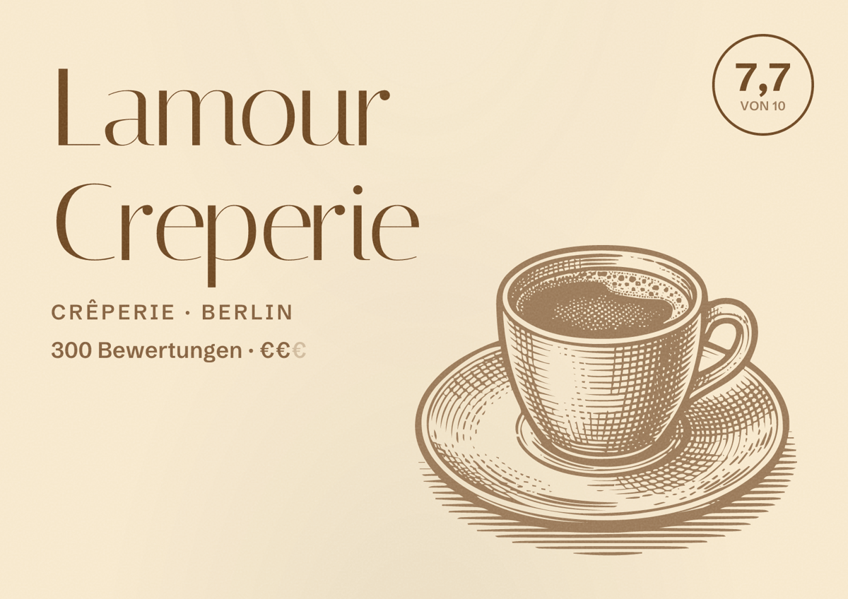 Illustriertes Poster von Lamour Creperie, Crêperie in Berlin: Bewertung 7,7 von 10 aus 300 Bewertungen, Preisniveau €€
