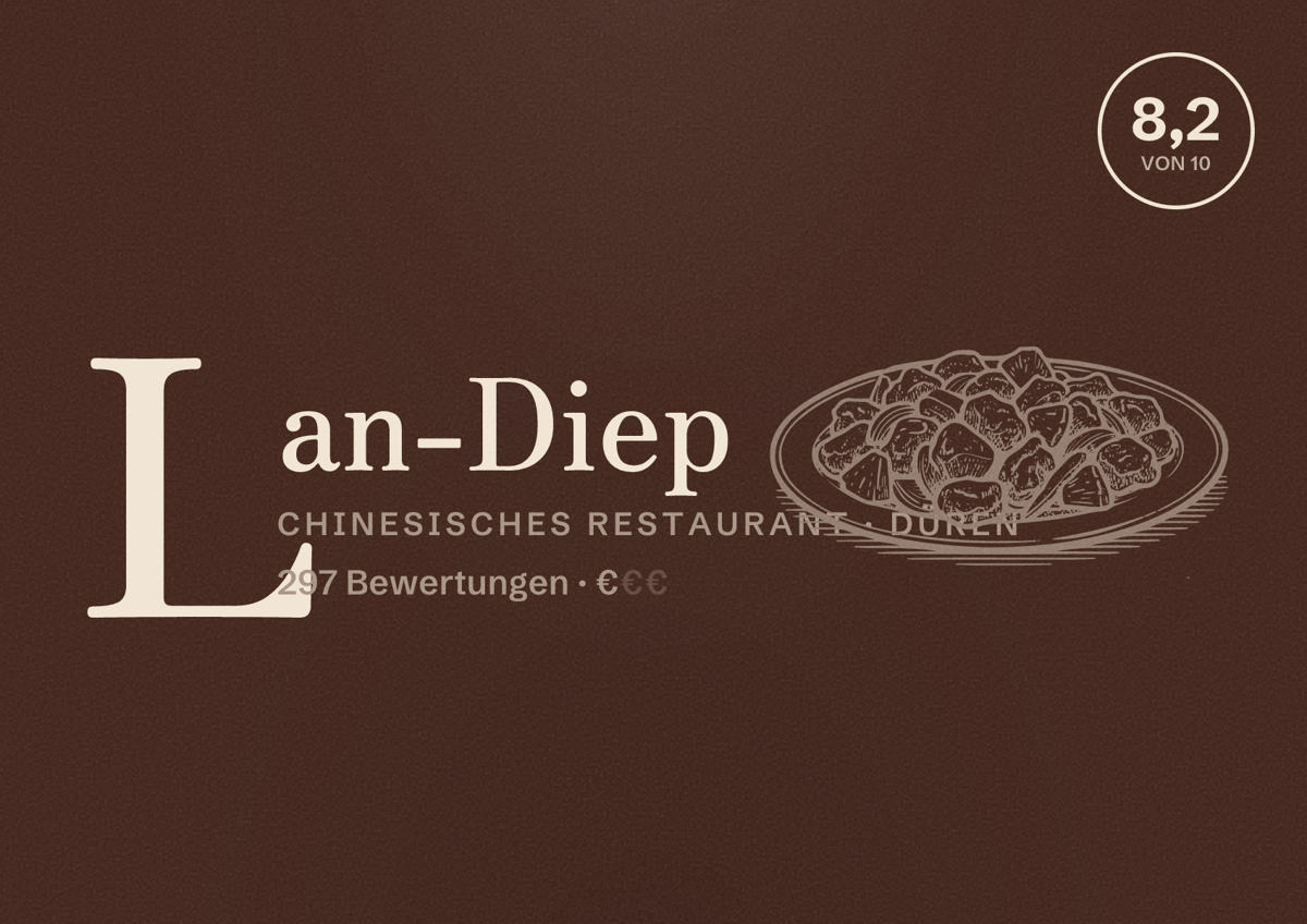 Illustriertes Poster von Lan-Diep, Chinesisches Restaurant in Düren: Bewertung 8,2 von 10 aus 297 Bewertungen, Preisniveau €