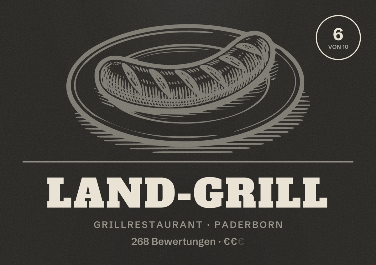 Illustriertes Poster von Land-Grill, Grillrestaurant in Paderborn: Bewertung 6,0 von 10 aus 268 Bewertungen, Preisniveau €€