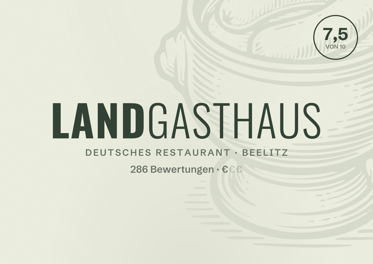 Illustriertes Poster von Landgasthaus, Deutsches Restaurant in Beelitz: Bewertung 7,5 von 10 aus 286 Bewertungen, Preisniveau €