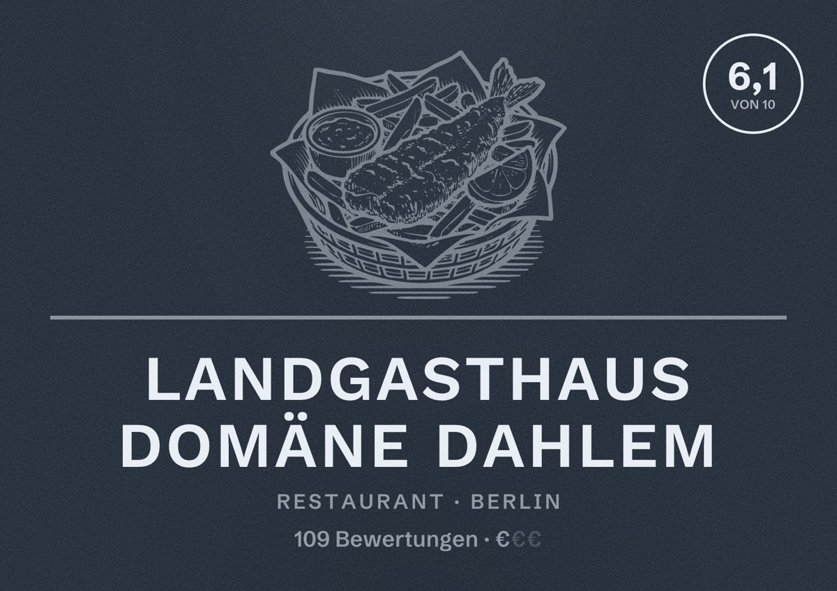 Illustriertes Poster von Landgasthaus Domäne Dahlem, Restaurant in Berlin: Bewertung 6,1 von 10 aus 109 Bewertungen, Preisniveau €