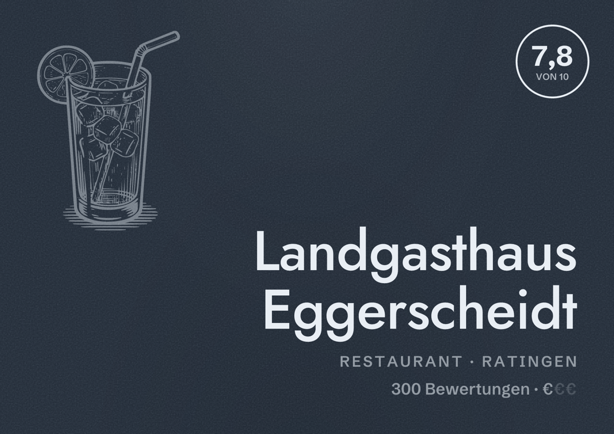Illustriertes Poster von Landgasthaus Eggerscheidt, Restaurant in Ratingen: Bewertung 7,8 von 10 aus 300 Bewertungen, Preisniveau €