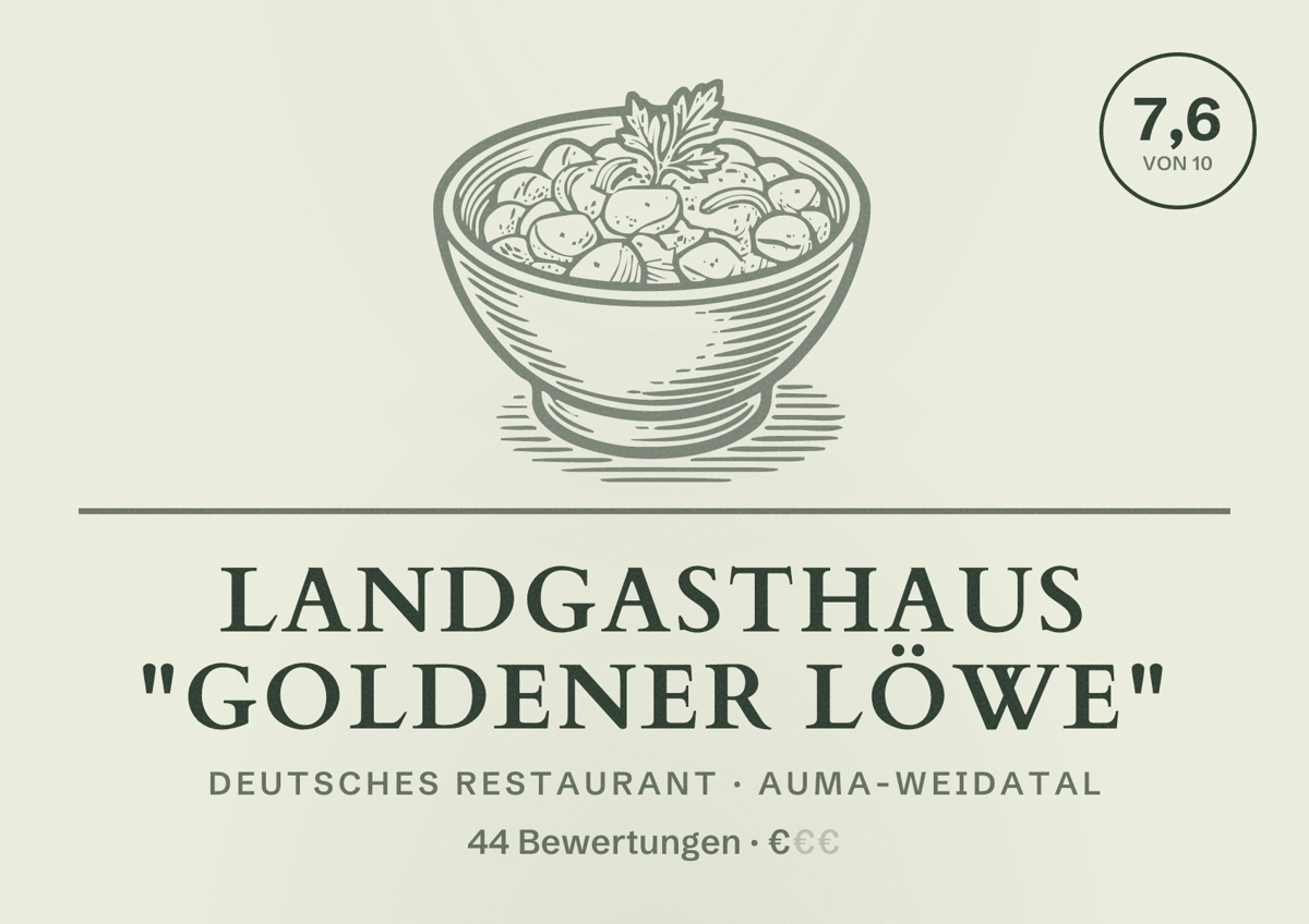 Illustriertes Poster von Landgasthaus "Goldener Löwe", Deutsches Restaurant in Auma-Weidatal: Bewertung 7,6 von 10 aus 44 Bewertungen, Preisniveau €