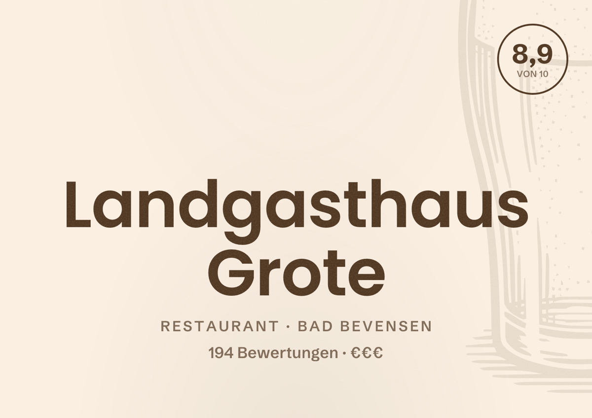 Illustriertes Poster von Landgasthaus Grote, Restaurant in Bad Bevensen: Bewertung 8,9 von 10 aus 194 Bewertungen, Preisniveau €€€