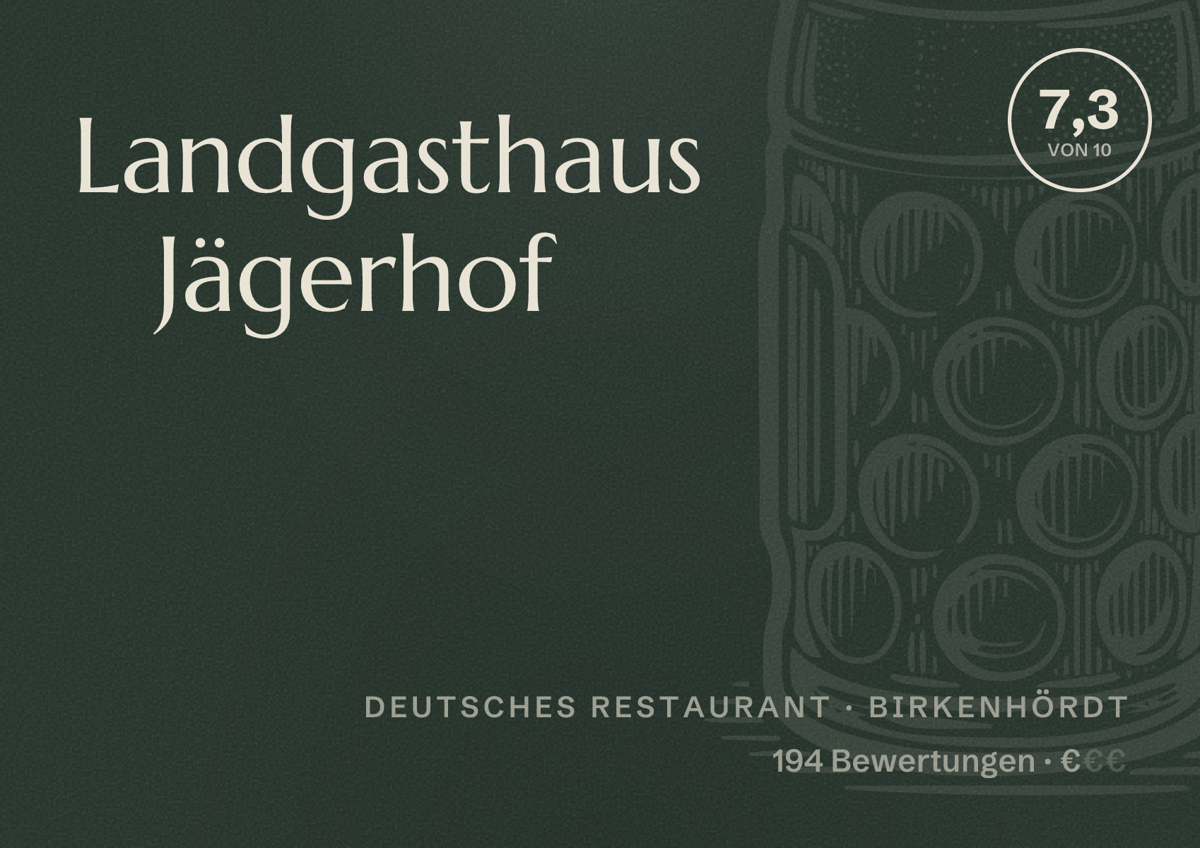 Illustriertes Poster von Landgasthaus Jägerhof, Deutsches Restaurant in Birkenhördt: Bewertung 7,3 von 10 aus 194 Bewertungen, Preisniveau €