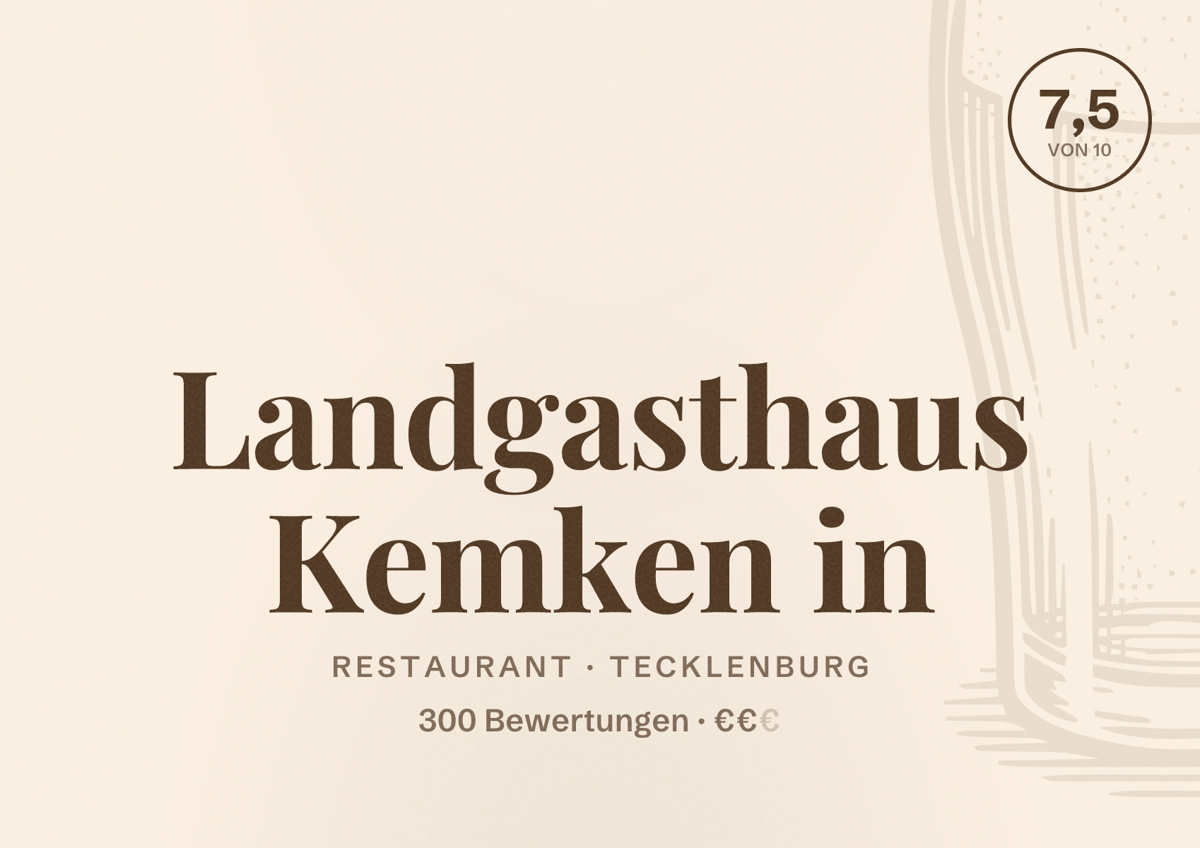 Illustriertes Poster von Landgasthaus Kemken in, Restaurant in Tecklenburg: Bewertung 7,5 von 10 aus 300 Bewertungen, Preisniveau €€