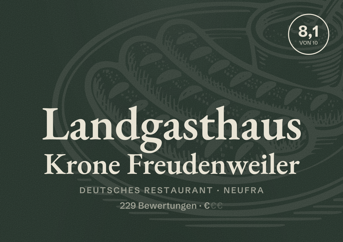 Illustriertes Poster von Landgasthaus Krone Freudenweiler, Deutsches Restaurant in Neufra: Bewertung 8,1 von 10 aus 229 Bewertungen, Preisniveau €
