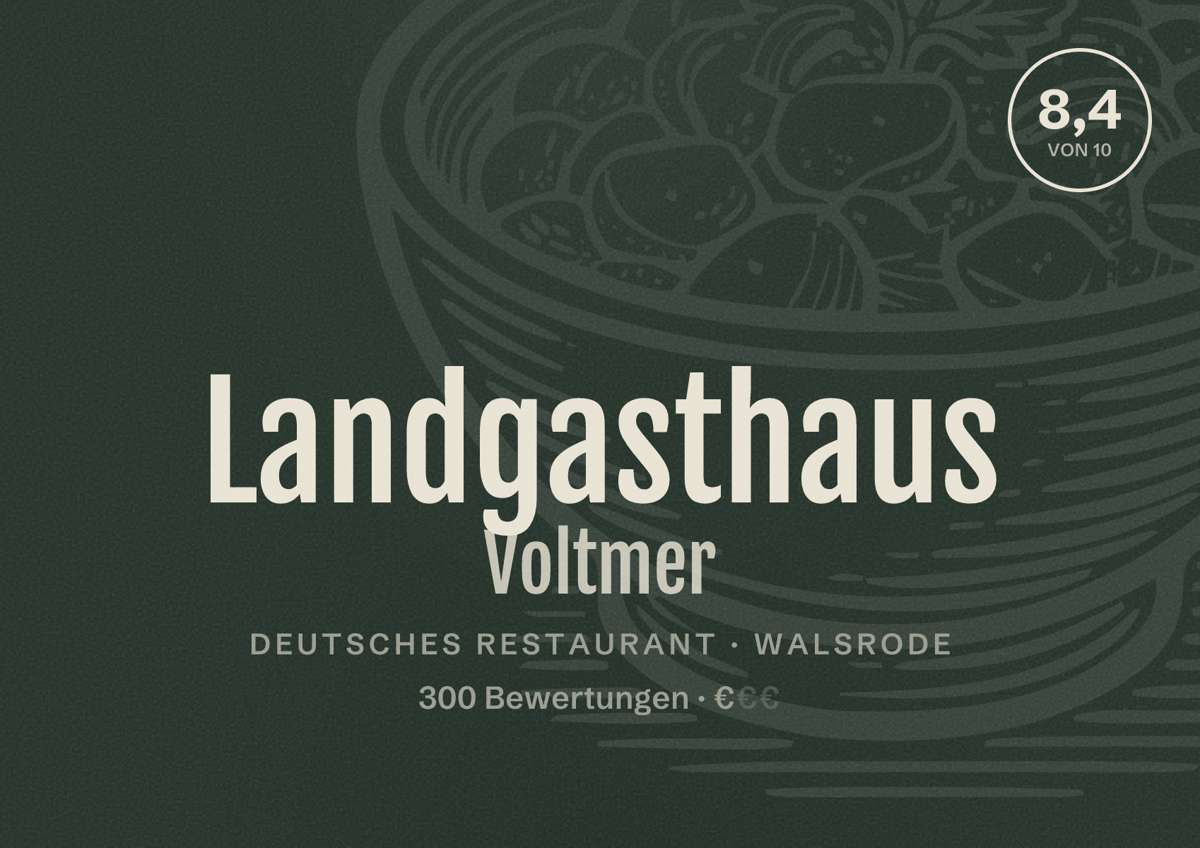 Illustriertes Poster von Landgasthaus Voltmer, Deutsches Restaurant in Walsrode: Bewertung 8,4 von 10 aus 300 Bewertungen, Preisniveau €